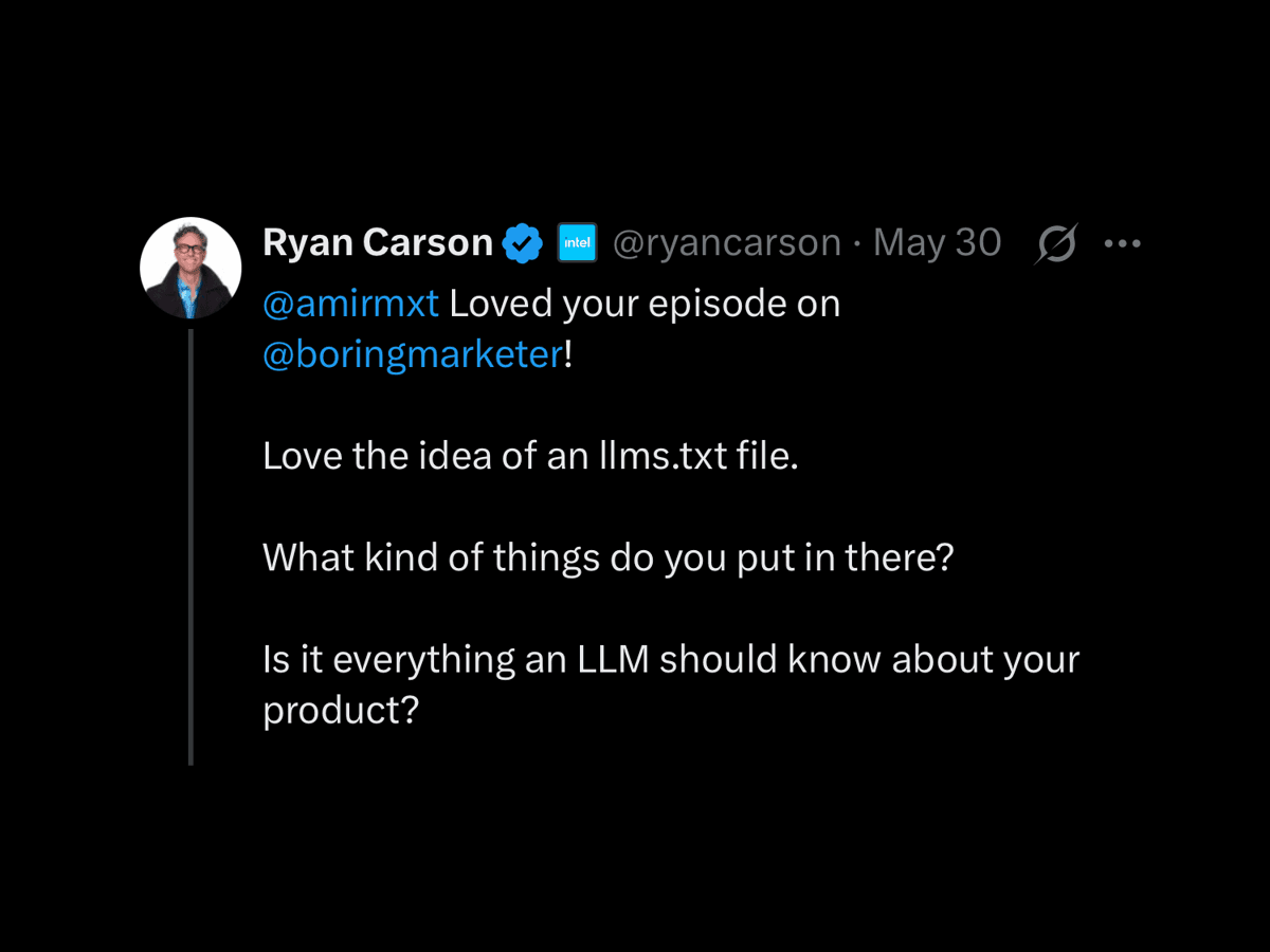 Ryan Carson tweet praising the episode and llms.txt idea